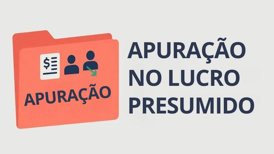 Apuração no Lucro Presumido