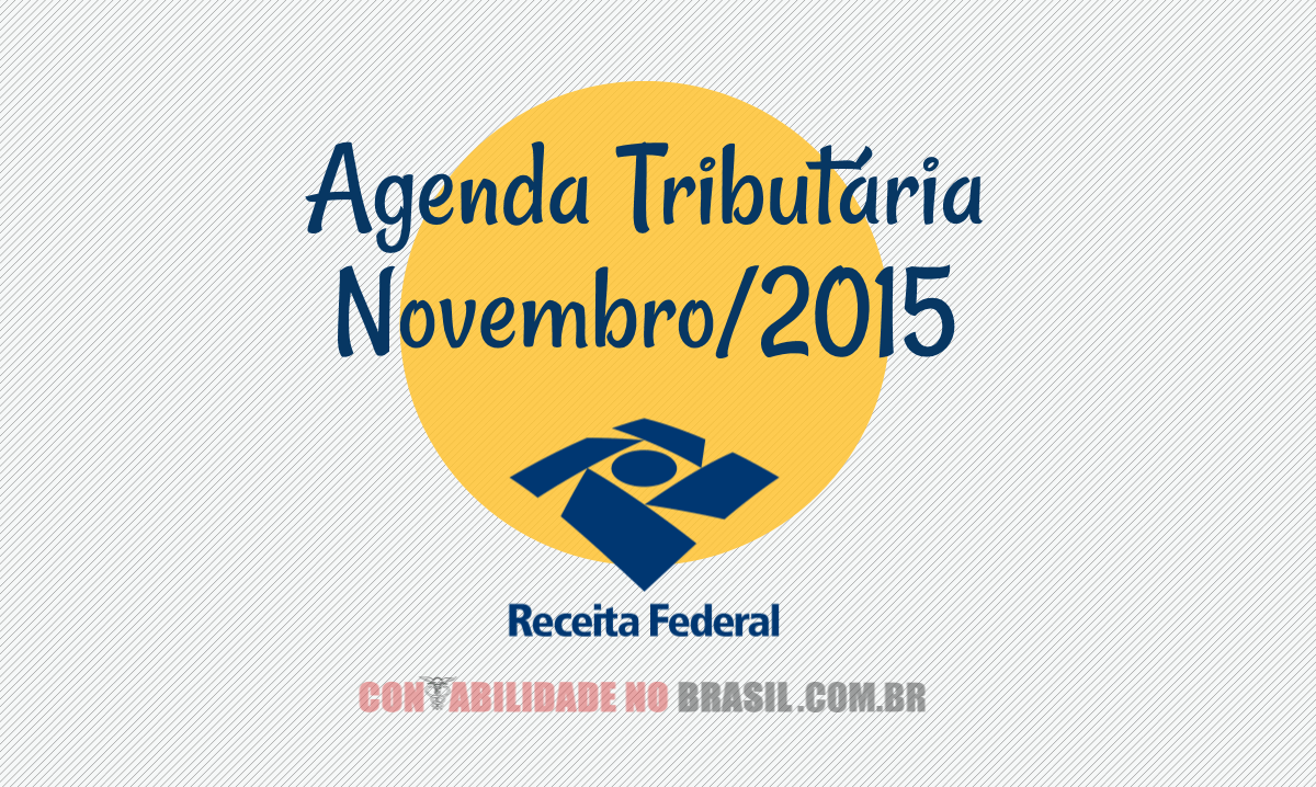 agenda tributaria novembro de 2015